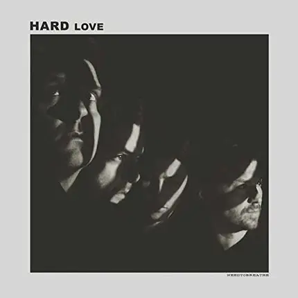 Needtobreathe - H A R D L O V E