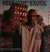 neek the exotic - Exotic's Raw
