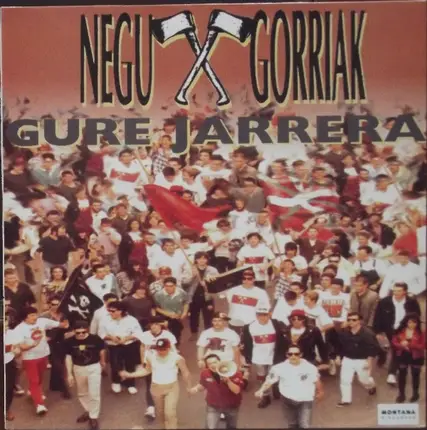 Negu Gorriak - Gure Jarrera