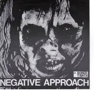 Negative Approach - Negative Approach