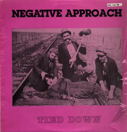 Negative Approach - Tied Down