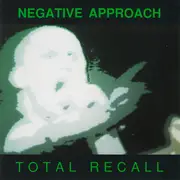CD - Negative Approach - Total Recall