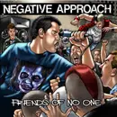 7inch Vinyl Single - Negative Approach - Friends Of No One - EP