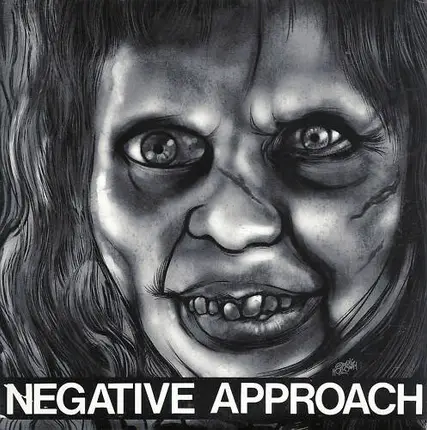 Negative Approach - 10-Song 7' EP