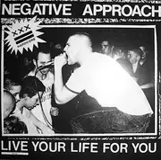 LP - Negative Approach - Live Your Life For You - Purple Labels