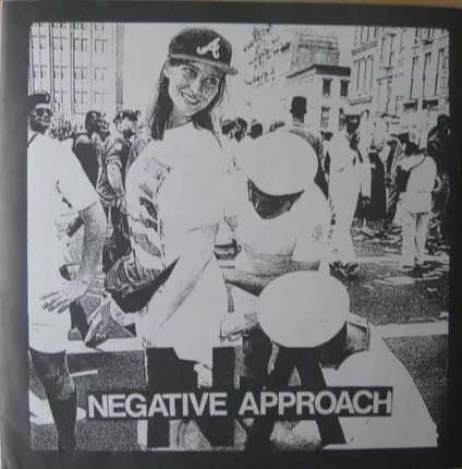 Negative Approach - Live At Newton Theatre, Washington D.C., 24.6.1984
