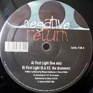 Negative Return - First Light