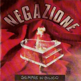 Negazione - Sempre In Bilico