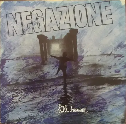 Negazione - Little Dreamer
