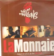 Neg'Marrons - La Monnaie