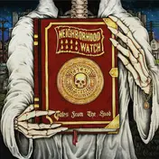 The Neighborhood Watch - Tales From The Hood