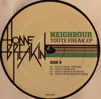Neighbour - Toute Freak EP