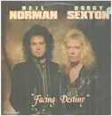LP - Neil Norman , Bobby Sexton - Facing Destiny - Still sealed