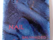 Neil Alexander & Nail - Galvanized