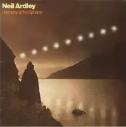 Neil Ardley - Harmony of the Spheres