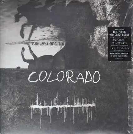 Neil Young With Crazy Horse - Colorado