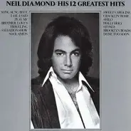 Neil Diamond - 12 Greatest Hits