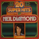 LP - Neil Diamond - 20 Super Hits By Neil Diamond