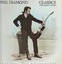 LP - Neil Diamond - Classics The Early Years