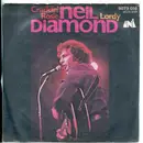7inch Vinyl Single - Neil Diamond - Cracklin' Rosie / Lordy