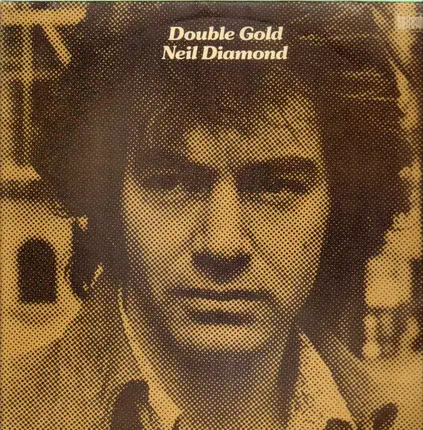 Neil Diamond - Double Gold
