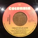 7inch Vinyl Single - Neil Diamond - Forever In Blue Jeans / Remember Me