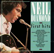 CD - Neil Diamond - First Hits