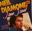 CD - Neil Diamond - I am ... i said