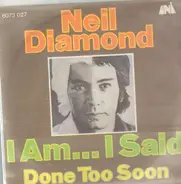 Neil Diamond - I Am... I Said