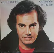 LP - Neil Diamond - On The Way To The Sky