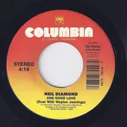 Neil Diamond - One Good Love / Kentucky Woman