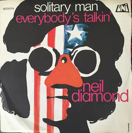 Neil Diamond - Solitary Man / Everybody's Talkin'