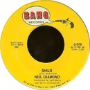 7inch Vinyl Single - Neil Diamond - Shilo / La Bamba