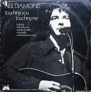 LP - Neil Diamond - Touching You, Touching Me