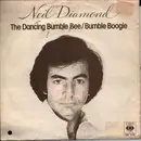 7inch Vinyl Single - Neil Diamond - The Dancing Bumble Bee / Bumble Boogie
