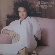 LP - Neil Diamond - 12 Greatest Hits, Vol. II