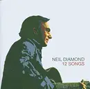 CD - Neil Diamond - 12 Songs