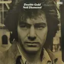 Double LP - Neil Diamond - Double Gold - Gatefold