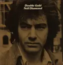 Double LP - Neil Diamond - Double Gold