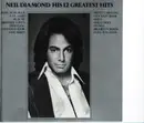 CD - Neil Diamond - His 12 Greatest Hits