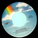 7inch Vinyl Single - Neil Diamond - I Am... I Said / Done Too Soon