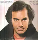 LP - Neil Diamond - On The Way To The Sky