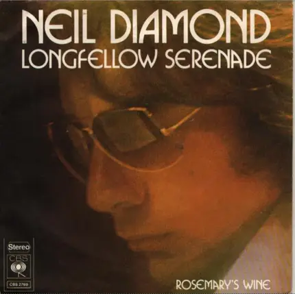 Neil Diamond - Longfellow Serenade