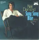 7inch Vinyl Single - Neil Diamond - Song Sung Blue