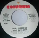 7inch Vinyl Single - Neil Diamond - Song Sung Blue