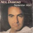 7inch Vinyl Single - Neil Diamond - September Morn'