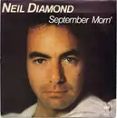 7inch Vinyl Single - Neil Diamond - September Morn'