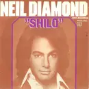 7inch Vinyl Single - Neil Diamond - Shilo