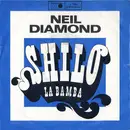 7inch Vinyl Single - Neil Diamond - Shilo