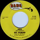 7inch Vinyl Single - Neil Diamond - Shilo